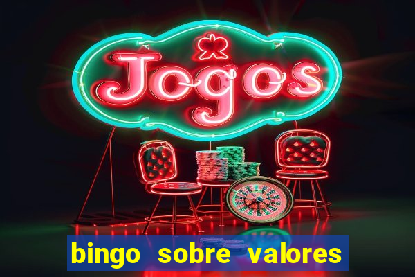 bingo sobre valores para imprimir